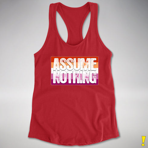 Assume Nothing Lesbian Pride Flag Racerback Tank - Red